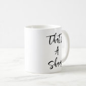 「残念だ」おもしろい引用文 コーヒーマグカップ (正面右)