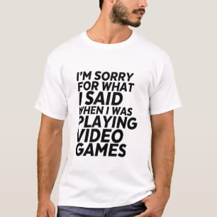 残念なおもしろいなゲーマーおよびギークのTシャツ私が言ったことをのた Tシャツ