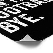 残念ながらサッカーバイフットボールの愛おもしろい者を行うことができない ポスター (角)