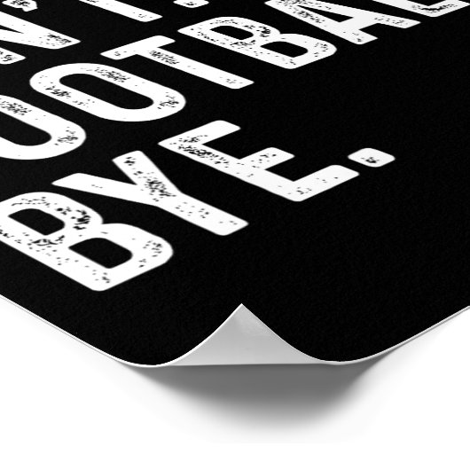 残念ながらサッカーバイフットボールの愛おもしろい者を行うことができない ポスター (角)