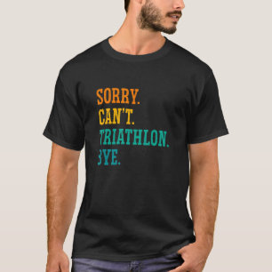 残念ながらトライアスロンランニングバイのスイミングスポーツT Tシャツ