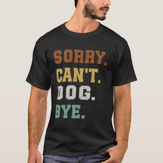 残念ながらドッグバイできない Tシャツ (正面)