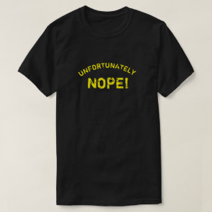 残念ながらノーペ Tシャツ