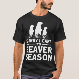 残念ながらビーバーシーズントラッパーズハンターT Tシャツ