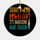 残念ながらマーチングバンドシーズン古い学校D セラミックオーナメント (正面)