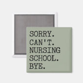 残念ながら看護学校バイ学生おもしろいナース マグネット (正面/裏面)