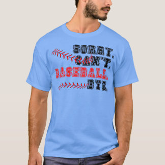 残念ながらCant Baseball Bye 22 Tシャツ