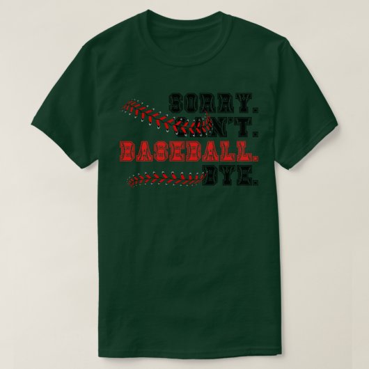 残念ながらCant Baseball Bye 23 Tシャツ (デザイン正面)