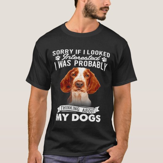 残念なもしら私は興味を持って見えたWelsh Springer Spanie Tシャツ (正面)