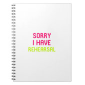 残念私はリハーサルのミュージカルシアターを有します ノートブック (正面)