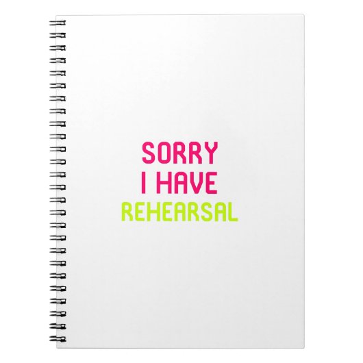 残念私はリハーサルのミュージカルシアターを有します ノートブック (正面)