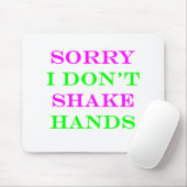 残念私は手2を揺すりません マウスパッド (マウス)