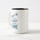 残念私は遅れます ツートーンマグカップ (正面左)