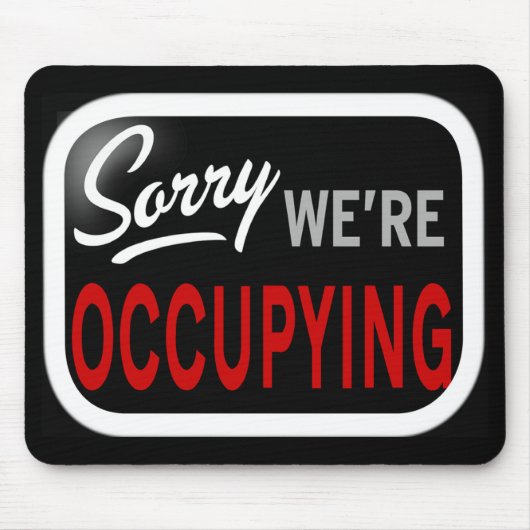 残念。 私達は占めています マウスパッド (正面)