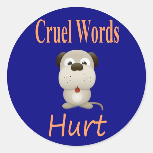 残酷な言葉が傷つく ラウンドシール (正面)