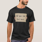 段ボール抗議サイン - おもしろいマーチテンプレート Tシャツ (正面)