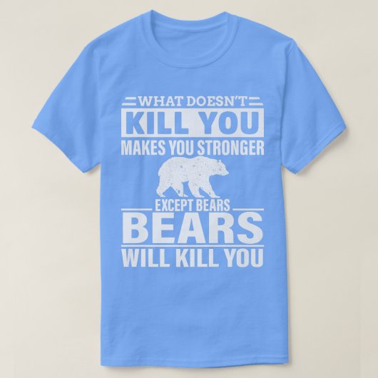 殺さないものは強くなる Tシャツ (デザイン正面)
