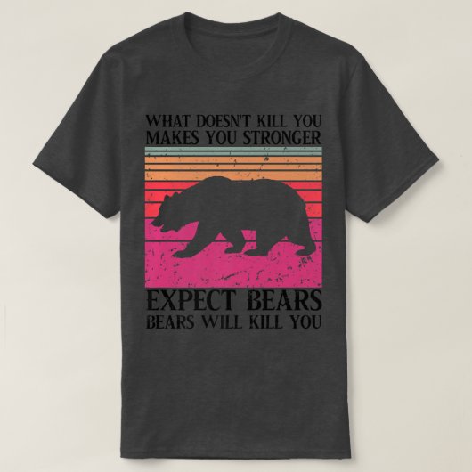 殺さないものは強くなる Tシャツ (デザイン正面)