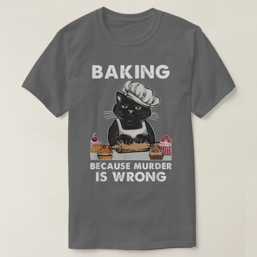 殺人が悪いからかわいい黒猫ベーカーベーキング Tシャツ (デザイン正面)