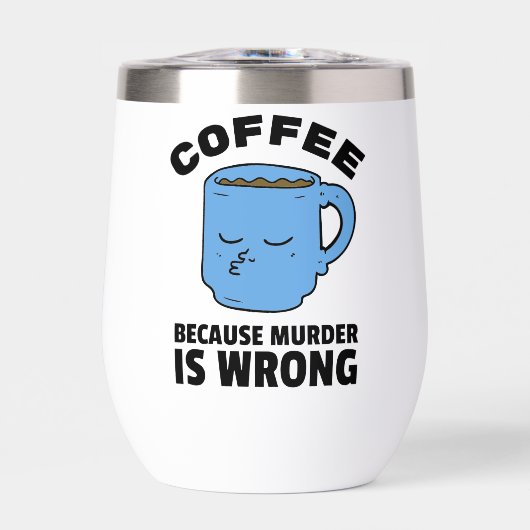 殺人が間違っているからコーヒーを飲む (正面)