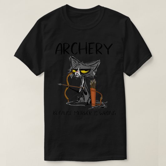 殺人は猫射手がおもしろい違うから Tシャツ (デザイン正面)