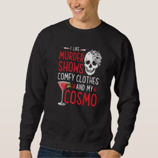 殺人ショーと快適な服とCosmo True Crim スウェットシャツ