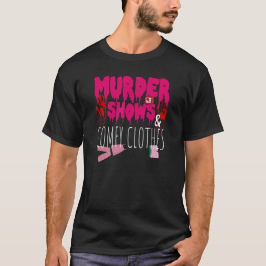 殺人事件のドキュメンタリーと快適な服 真の犯罪 殺人者P Tシャツ (正面)