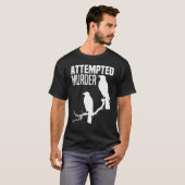 殺人未遂カラスのカラス鳥ミームおもしろいカラス Tシャツ (正面フル)