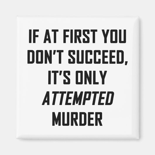 殺人未遂事件 マグネット (正面)