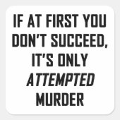 殺人未遂 スクエアシール (正面)