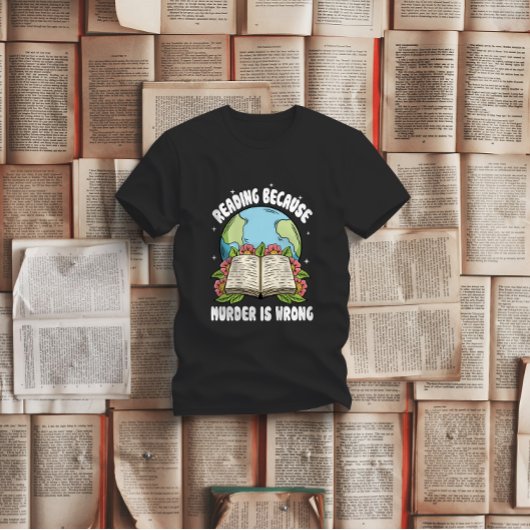 殺人読が間違っているからだ Tシャツ