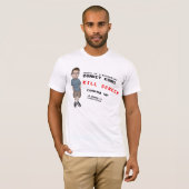 殺害スクリーンの上がること! Tシャツ (正面フル)