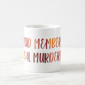 殺誇りを持った人部実在員 コーヒーマグカップ (中央)