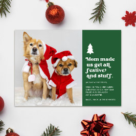 母おもしろいが私たちを作った | Plural Petsフォトクリスマス シーズンカード