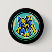 母おもしろいことわざが取得しな頭が切れるい 缶バッジ (正面)