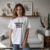 母おもしろいさくらんぼビーブスローガン母の日 Tシャツ