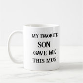 母おもしろいの日が私の息子のお気に入りの声を出すこと コーヒーマグカップ (左)