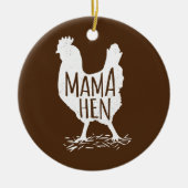 母おもしろいの日マママヘンチキンギフトママファーム セラミックオーナメント (正面)