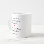母おもしろい娘マグ完璧な母の日ギフト コーヒーマグカップ (正面左)