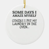 母おもしろい母日私は母の生活を驚かせる セラミックオーナメント (正面)