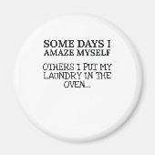 母おもしろい母日私は母の生活を驚かせる マグネット (正面)