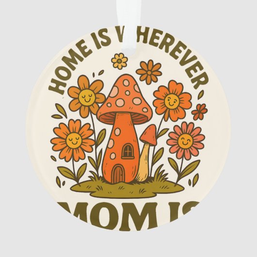 母が母の日はどこへでも家がある オーナメント (裏面)