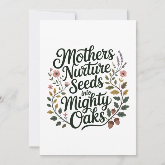 母が種を育てて mighty oaks にする 招待状 (正面)