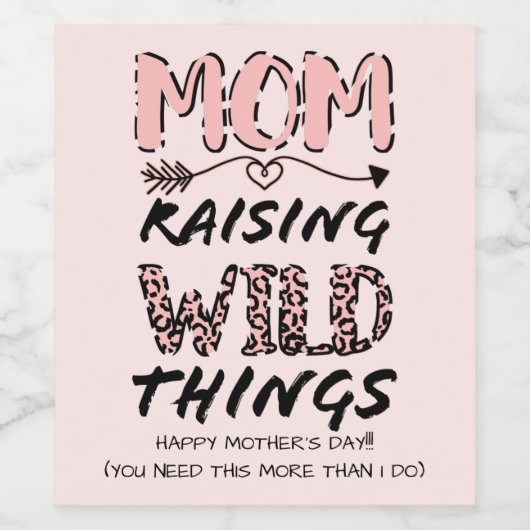 母が野生の物を育てる引用文おもしろいレオパード印刷 ワインラベル (シングルラベル)