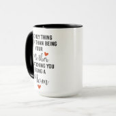 母さん母さんより良いのは唯一のこと マグカップ (正面左)