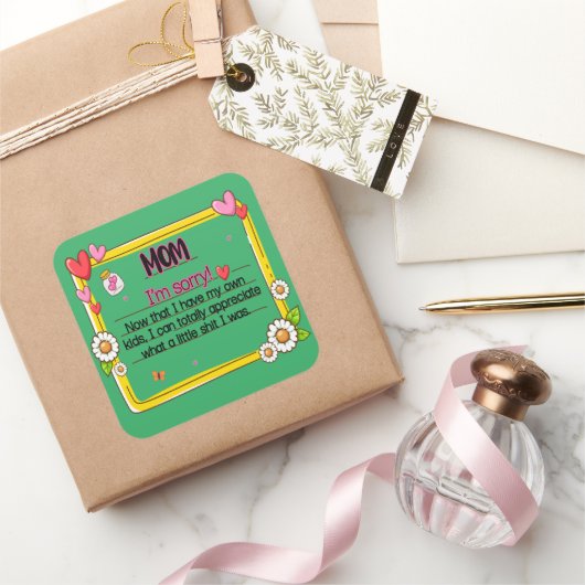 母さん自分の子どもができてごめんなさい スクエアシール (ギフト)
