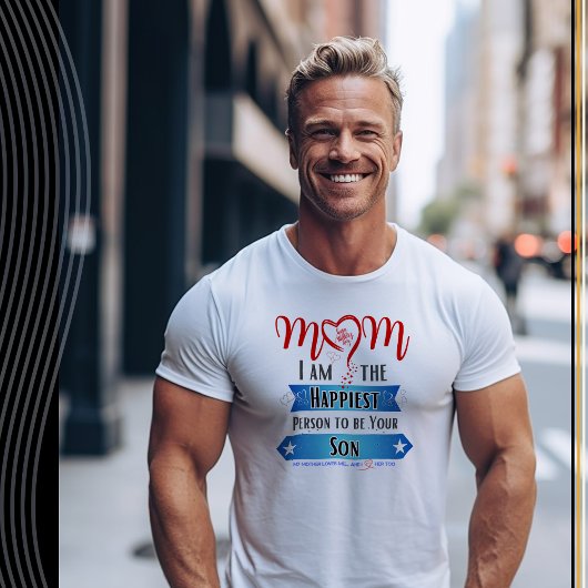 母さん、私が一番幸せな人よ Tシャツ