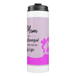 母さん、私の人生に感謝してる タンブラー