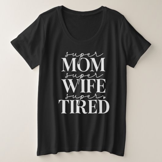 母すごい妻の疲れたプラス大きさのTシャツ プラスサイズTシャツ (デザイン正面)