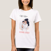 母すごい母の日かわいいベビー&母 Tシャツ (正面)